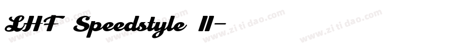 LHF Speedstyle II字体转换